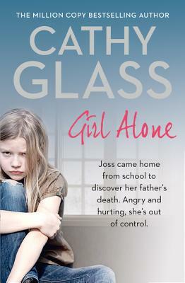 Girl Alone by Cathy Glass