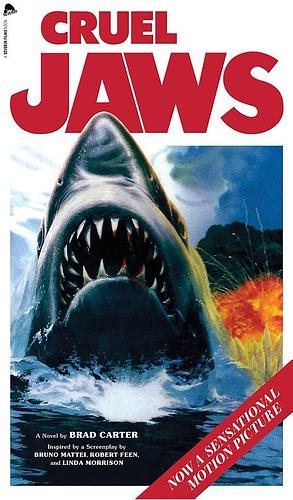 Cruel Jaws by Brad Carter, Brad Carter