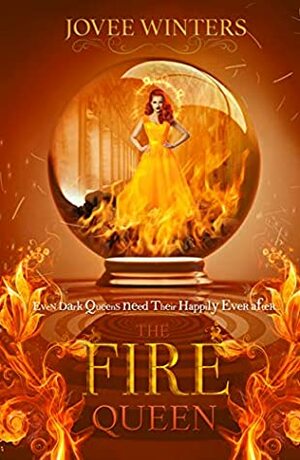 The Fire Queen (The Dark Queens Book 10) by Jovee Winters