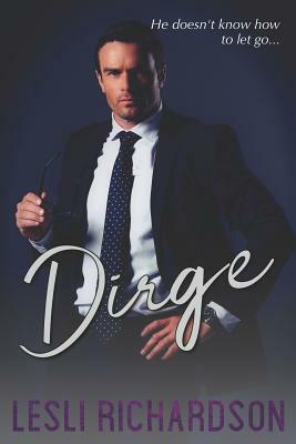 Dirge by Lesli Richardson