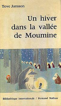 Un hiver dans la vallée de Moumine by Tove Jansson