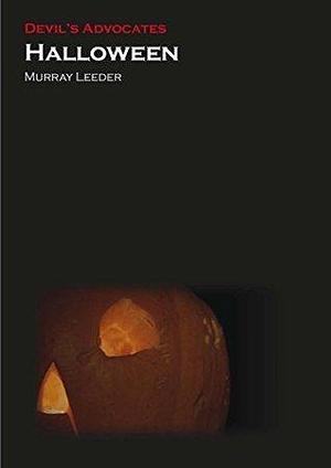 Halloween by Murray J.D. Leeder, Murray J.D. Leeder