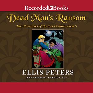 Dead Man's Ransom by Ellis Peters