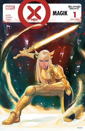 X-Men: Blood Hunt - Magik #1 by Ashley Allen, Jesus Hervas, Rod Reis