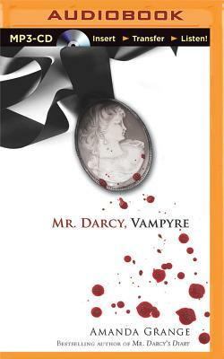 Mr. Darcy, Vampyre by Amanda Grange