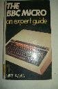 The BBC Micro an expert guide by Mike James