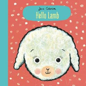 Hello Lamb by Jane Cabrera