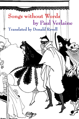 Songs Without Words by Paul Verlaine