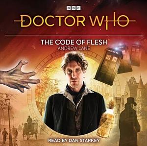 Doctor Who: The Code of Flesh: 8th Doctor Audio Original by Andy Lane