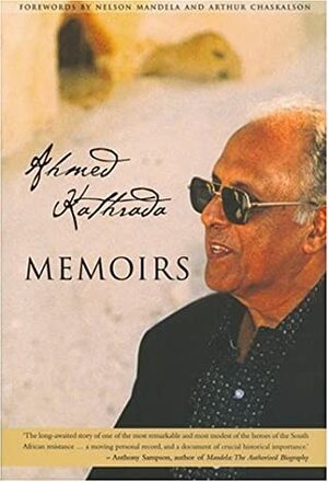 Memoirs by Ahmed Kathrada