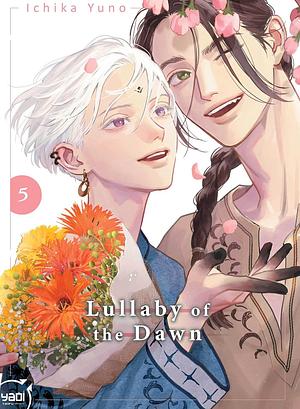 Lullaby of the Dawn - Tome 05 by Ichika Yuno