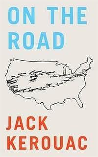 On the Road by Jack Kerouac