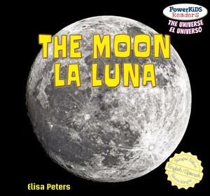 The Moon / La Luna by Elisa Peters