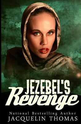 Jezebel's Revenge by Jacquelin Thomas