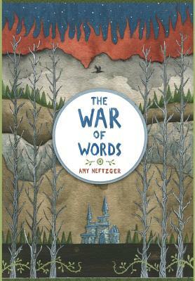 The War Of Words by Amy Neftzger