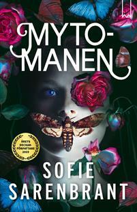 Mytomanen by Sofie Sarenbrant