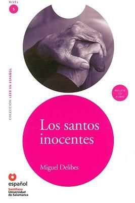 Los Santos Inocentes (Ed10+cd) [The Innocent Saints] by Miguel Delibes