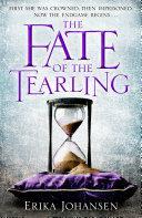 The Fate of the Tearling: by Erika Johansen