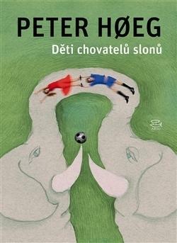 Děti chovatelů slonů by Robert Novotný, Peter Høeg