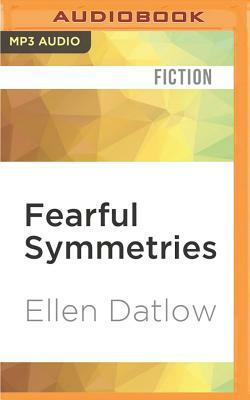 Fearful Symmetries by Ellen Datlow