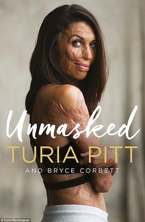 Unmasked by Turia Pitt, Bryce Corbett