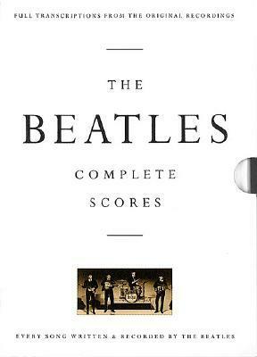 The Beatles: Complete Scores by The Beatles, Hal Leonard LLC