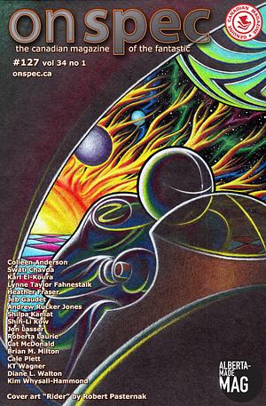 On Spec Magazine #127 vol 34 no 1 by Diane L. Walton