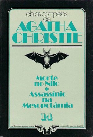 Morte no Nilo / Assassínio na Mesopotâmia by Higia Junqueira Smith, Mascarenhas Barreto, Agatha Christie