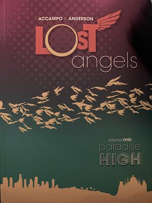 Lost Angels Vol. 1: Paradise High by David Accampo