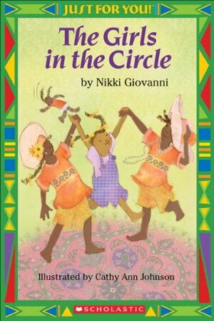 Just For You!: The Girls in the Circle by Nikki Giovanni