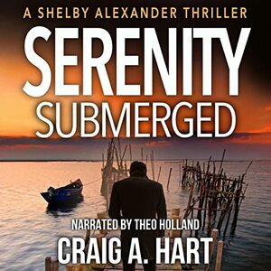 Serenity Submerged by Craig A. Hart