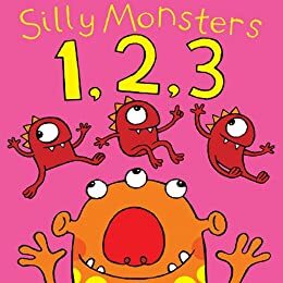 Silly Monsters 1, 2, 3 by Gerald Hawksley