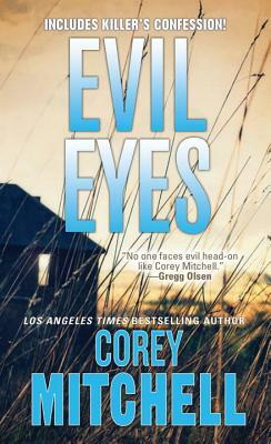 Evil Eyes by Corey Mitchell