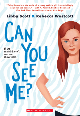 Can You See Me? by Libby Scott, Rebecca Westcott