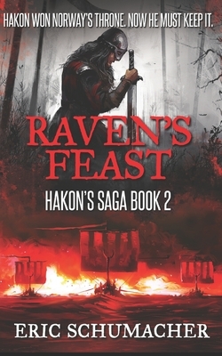 Raven's Feast: Trade Edition by Eric Schumacher