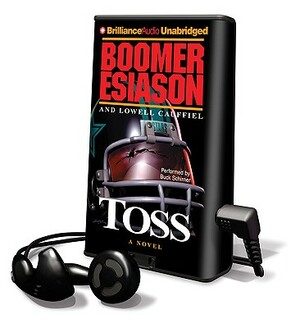 Toss by Boomer Esiason, Lowell Cauffiel