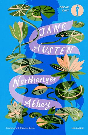 Northanger Abbey by Jane Austen