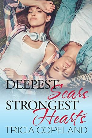 Deepest Scars by Tricia Copeland