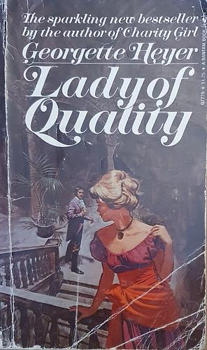 Lady of Quality by Georgette Heyer