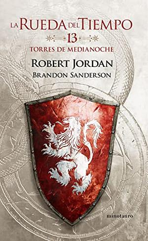 Torres de medianoche by Robert Jordan, Brandon Sanderson