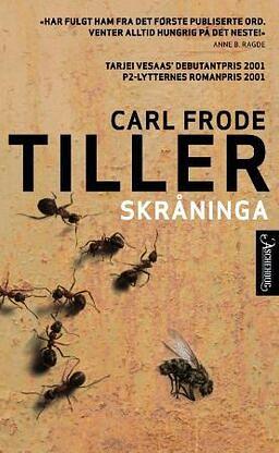 Skråninga by Carl Frode Tiller