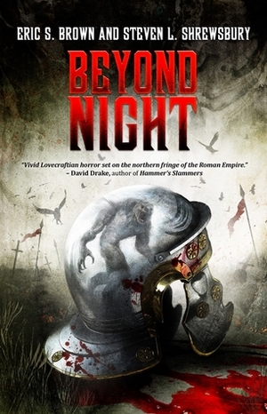 Beyond Night by Eric S. Brown, Steven L. Shrewsbury
