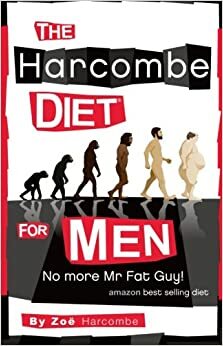 The Harcombe Diet for Men by Zoe Harcombe