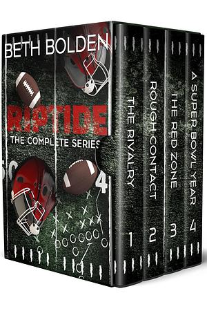 Riptide: the Complete Series by Beth Bolden