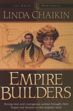 Empire Builders by Linda Lee Chaikin