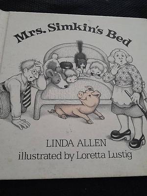Mrs. Simkin's Bed by Linda Allen