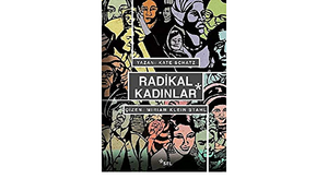 Radikal Kadınlar by Kate Schatz, Bilge Sancı