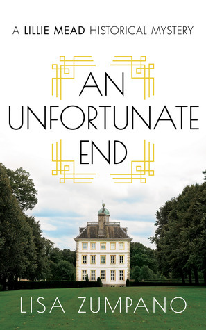 An Unfortunate End by Lisa Zumpano