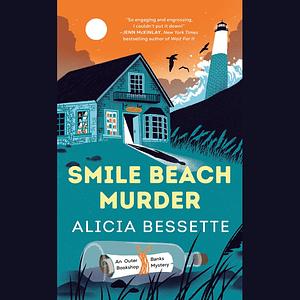 Smile Beach Murder by Alicia Bessette