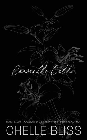 Carmello Caldo by Chelle Bliss